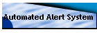 Automated Alert System