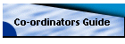Co-ordinators Guide