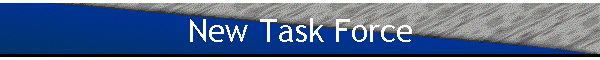 New Task Force