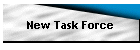 New Task Force
