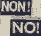 NO! NON!