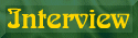 Interview.gif (3323 bytes)