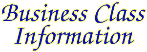 Business Class Information