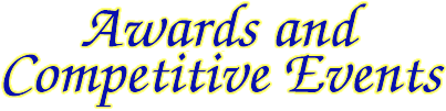 Awards & Competitive Events
