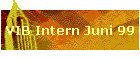 VIB Intern Juni 99
