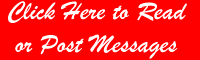 Click Here to Read or Post Messages