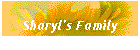 Sharyl's Family