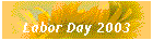 Labor Day 2003