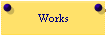 Works
