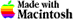 made with Macintosh