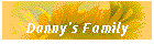 Danny's Family