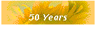 50 Years