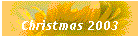 Christmas 2003