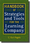 Handbook of Strategies and Tools for the Learning Company