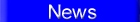 News on Issues of Interest