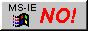 Internet Explorer is bad for your privacy!  And Mi�ro$oft has brought great dishonor upon itself.  (Plus, they're always pissing me off at every turn!)