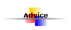 Advice