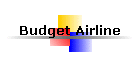 Budget Airline