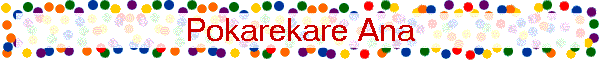 Pokarekare Ana