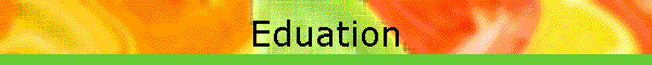 Eduation