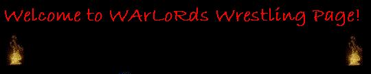 WArLoRds Wrestling Page