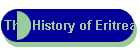 The History of Eritrea