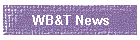 WB&T News