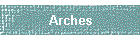 Arches