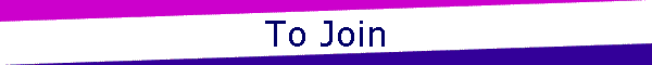 To Join