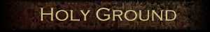 Holy Ground
