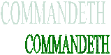 COMMANDETH