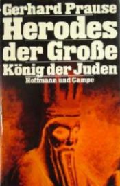 [Gerhard Prause: Herodes der Groe]