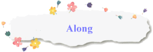 Along