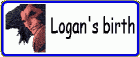 Logan's Birth