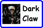 [Dark Claw]