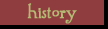 history