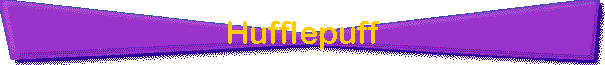 Hufflepuff