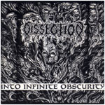 Into Infinitive Obscurity
Corpsegrinder Records, 91 (7 EP)