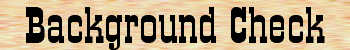 Background Check