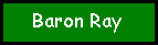 Baron Ray
