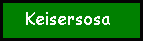 Keisersosa