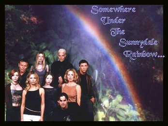 Somewhere Under the Sunnydale Rainbow...