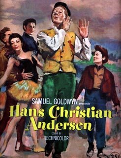 Danny Kay as Hans Christian Andersen