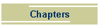 Chapters