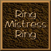 Ring 
Mistress Ring