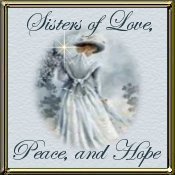 Sister's of Love, Peace, and Hope