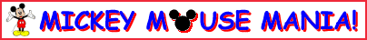 Mickey Mouse Mania!