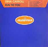 Run To You