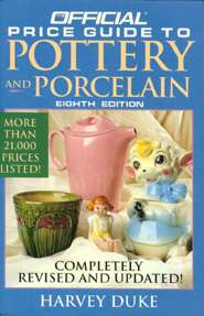 Official Guide to Pottery & Porcelain by Harvey Duke