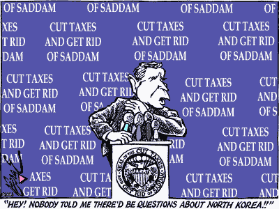 Cut taxes and get rid of Saddam